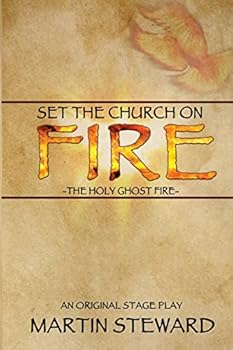 Paperback Set the Church on Fire: The Holy Ghost Fire Book