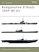 Kriegsmarine U-boats 1939-45 (1) (New Vanguard) (v. 1)