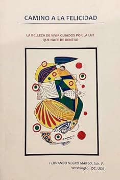 Paperback CAMINO A LA FELICIDAD Book