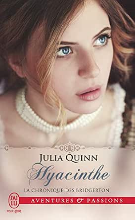 Couverture du livre : La chronique des Bridgerton (Tome 7) - Hyacinthe