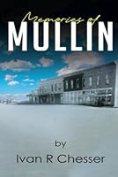 Memories of Mullin: Mulllin My Hometown B0D415HWML Book Cover