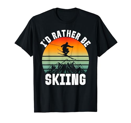 I'd Rather Be Skiing ��������X�L�[ T�V���c