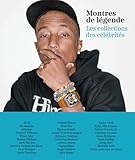  Montres de légende - Les collections des célébrités