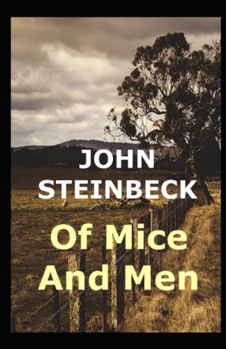 Of Mice and Men(19th century classics illustrated edition)