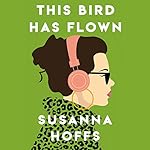 Cover of This Bird Has Flown