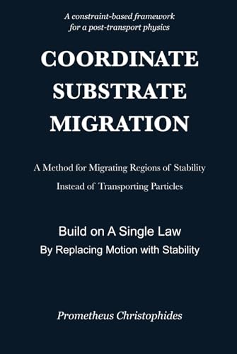 COORDINATE SUBSTRATE MIGRATION: A Method for Migrating Regions of Stability Instead of Transporting Particles