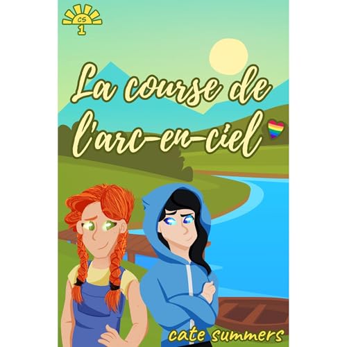 La course de l&rsquo;arc-en-ciel Audiolibro Por Cate Summers arte de portada