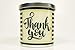 Thank You Candle - Natural Soy Candle, 12 oz Glass Soy Candle, Gift Idea, Message Candle, Scented Candles Handmade, Thank You Gift Candle
