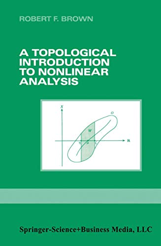 A Topological Introduction to Nonlinear Analysis 0817637060 Book Cover
