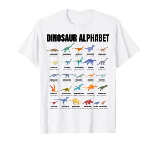 Dinosaur Alphabet - Types Of Dinosaurs - Dino Identification Camiseta