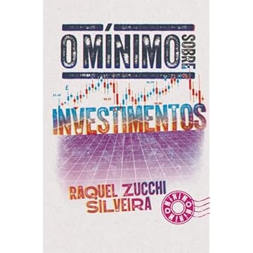 Capa do livro O mínimo sobre Investimentos