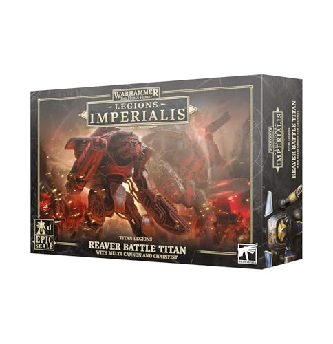 Warhammer - LEGIONS IMPERIALIS - Reaver Titan W/MELTA Cannon & CHAINFIST
