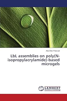 Paperback LbL assemblies on poly(N-isopropylacrylamide)-based microgels Book