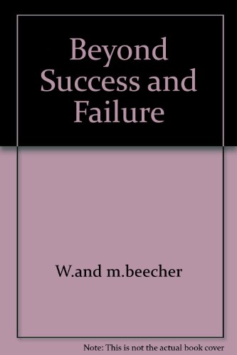 Beyond Success and Failure 0671835696 Book Cover