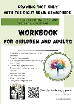 Paperback Drawing 'Not Only' with the Right Brain Hemisphere: Let's Get Our Brains Moving and Draw a Portrait Book