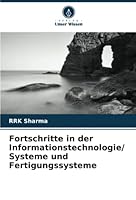 Fortschritte in der Informationstechnologie/ Systeme und Fertigungssysteme 6205656655 Book Cover