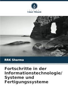 Paperback Fortschritte in der Informationstechnologie/ Systeme und Fertigungssysteme [German] Book