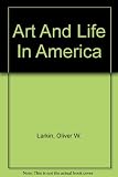 Art And Life In America