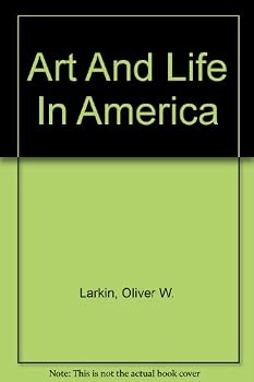 Hardcover Art And Life In America Book