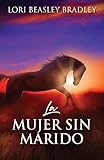  La Mujer Sin Marido