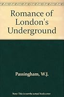 Romance of London's Underground 0405088396 Book Cover