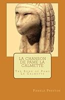 La Chanson de Pame La Calmette 1489575456 Book Cover