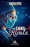 sans rivale  Sans rivale: Livre lesbien, roman lesbien
