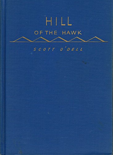 Hill of the Hawk Novel of Early California B003VZX9IG Book Cover