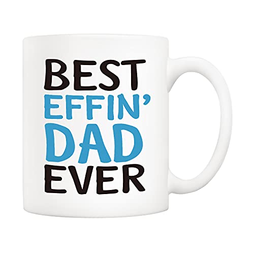 5Aup Christmas Gifts for Dad Funny Fathers Day Coffee Mug, Best Effin Dad Ever 11Oz Novelty Cups from Child Daughter Son Kids, Unique Birthday and Holiday Gifts for Father Man Him