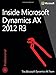 Inside Microsoft Dynamics AX 2012 R3