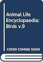 Grzimek's Animal Life Encyclopedia: Birds III 0442230435 Book Cover