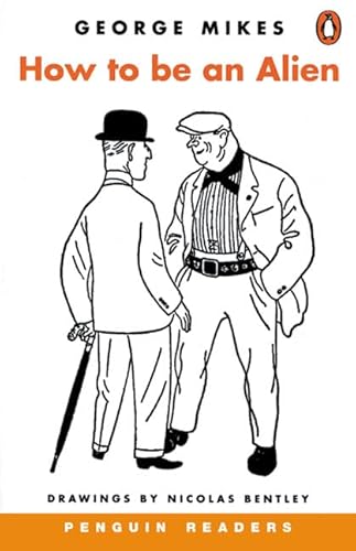 *HOW TO BE AN ALIEN PGRN3 (Penguin Reading Lab, Level 3)の詳細を見る