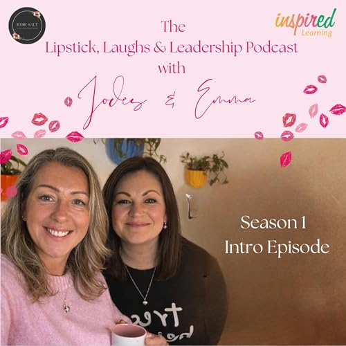 Introduction to Lipstick, Laughs and Leadership