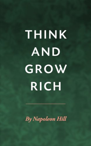 Think and Grow Rich [Illustrated]