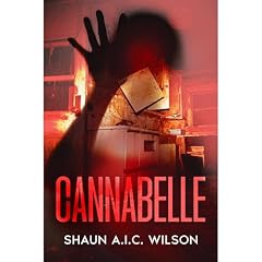 Cannabelle Audiolibro Por Shaun A.I.C. Wilson arte de portada