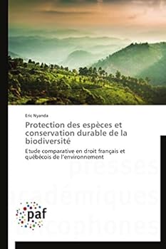 Paperback Protection Des Espèces Et Conservation Durable de la Biodiversité [French] Book