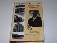 A.G. Gaston: Portrait of a dream : (don't give up your dream) : the biography of A.G. Gaston, Birmingham's self-made millionaire 0964873761 Book Cover