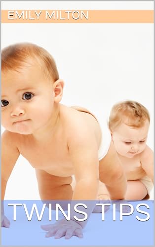 Twins tips (Baby know-how)