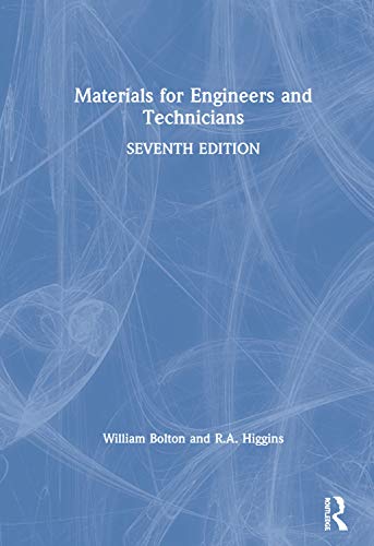Materials for Engineers and Technicians view 2
