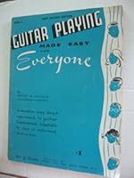 Guitar playing made easy for everyone B0007FH42U Book Cover