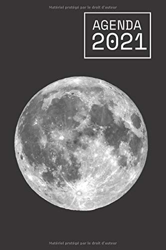 Télécharger AGENDA 2021: Agenda 2021 Astronomie Lune | Format Standard | Janvier 2021 à Janvier 2022 | Avec cal Francais PDF