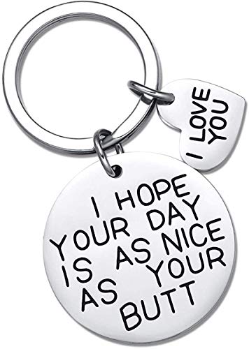 OYEFLY I Hope Your Day is Nice As Your Butt Personalized Keychain Love You Keyring Gift for Boyfriend Girlfriend Wife Husband (1)