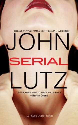 Serial (Frank Quinn series Book 6)