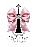 the cinderella of new york. chapter 2.