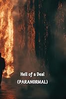 Hell of a Deal (PARANORMAL) B0DQWPZ3JB Book Cover