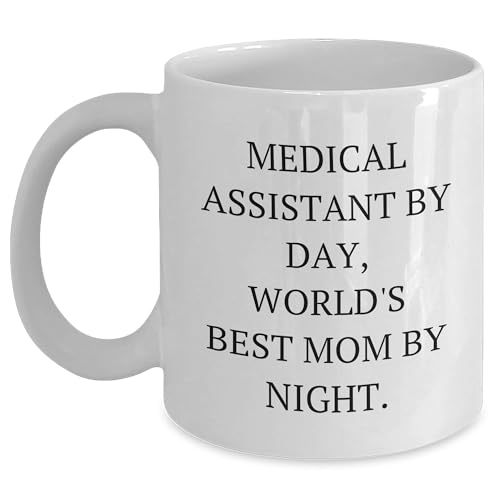 Medical Assistant By Day Funny Gifts for Medical Assistants Unique Medical Assistant Birthday Unique Gifts from Mom to Medical Assistant for Medical Assistant