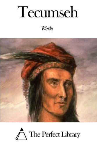 Works of Tecumseh