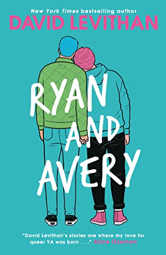 Levithan, David: Ryan and Avery