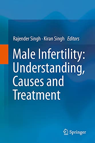 Buy Male Infertility: Understanding, Causes and Treatment — BookShops.in