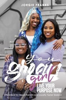 You Groan Girl: Live Your Purpose Now